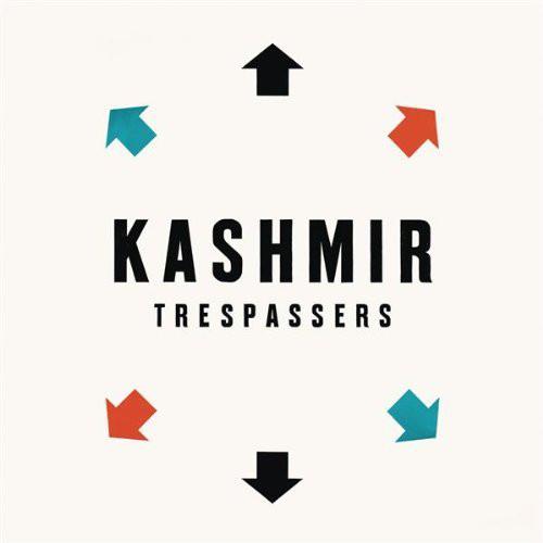 Kashmir - Trespassers (Reissue Edition) - Sony Music